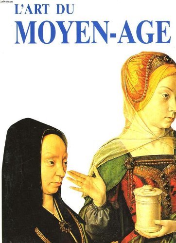 couverture de : ART DU MOYEN-AGE (L')