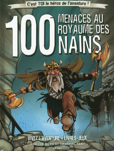 couverture de : 100 menaces au royaume des nains