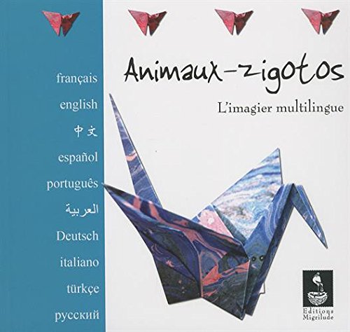 Animaux-zigotos : l'Imagier multilingue