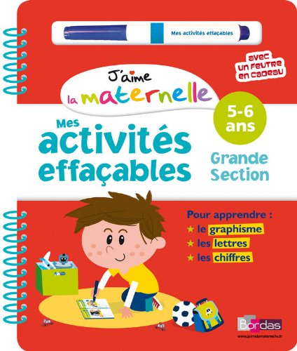 Télécharger J'aime la maternelle - Mes activités effaçables - Grande section Gratuit