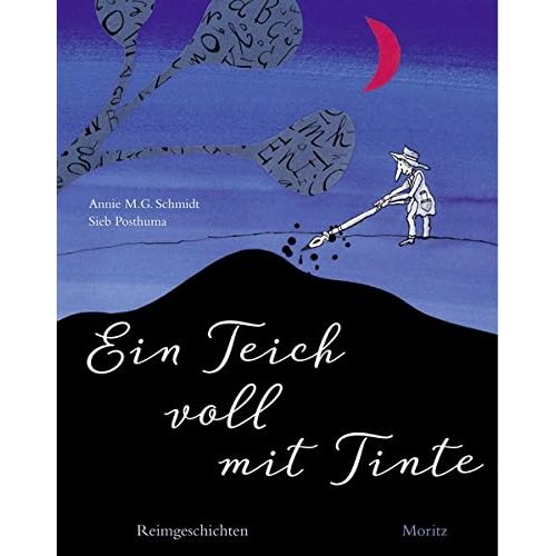 Ein Teich voll mit Tinte: Reimgeschichten