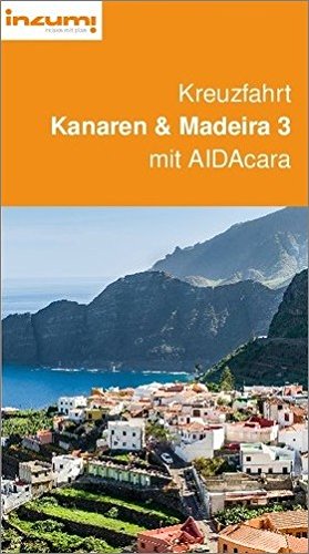 Preisvergleich Produktbild Kreuzfahrt Kanaren und Madeira 3 mit AIDA - Buch und App