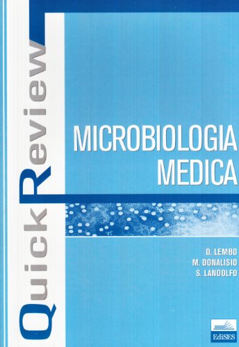 Quick review. Microbiologia medica Quick review. Microbiologia medica
