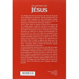 Un certain Juif, Jésus, les données de l'histoire : Tome 1, Les sources, les origines, les dates Livre en Ligne Un certain Juif, Jésus, les données de l'histoire : Tome 1, Les sources, les origines, les dates Livre en Ligne - Telecharger Ebook