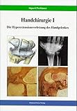 Image de Handchirurgie: Die Hyperextensionsverletzung des Handgelenkes