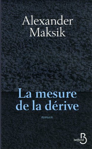 La mesure de la dérive