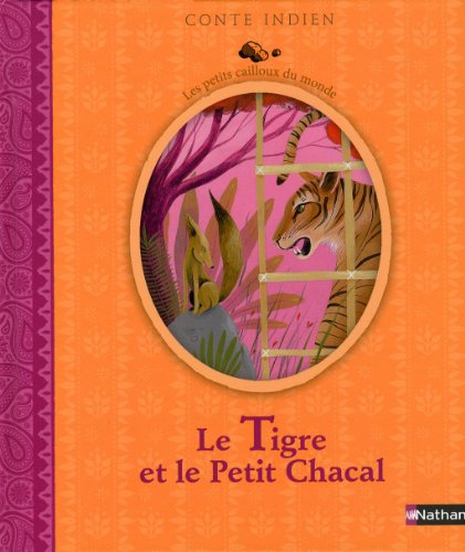 Le tigre et le petit chacal
