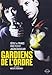 Gardiens de l'ordre