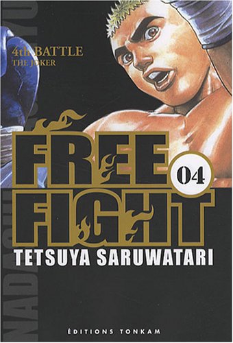 Free Fight — Tome 4