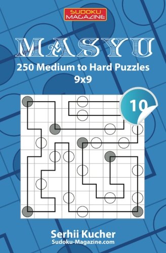 Preisvergleich Produktbild Masyu - 250 Medium to Hard Puzzles 9x9