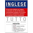 Tutto inglese. Un dizionario completo, una grammatica essenziale. Ediz. bilingue