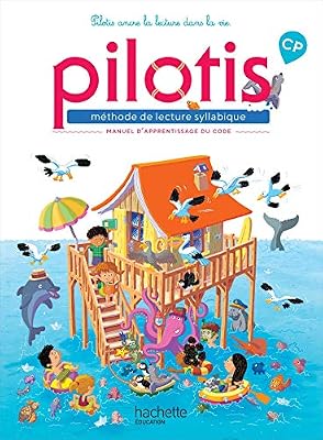 Hachette education Lecture CP - Collection Pilotis - Manuel de code - Edition 2019