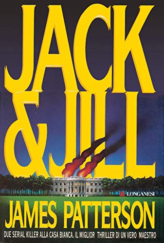 Jack & Jill - Edizione italiana (Alex Cross Vol. 3) Jack & Jill - Edizione italiana (Alex Cross Vol. 3)