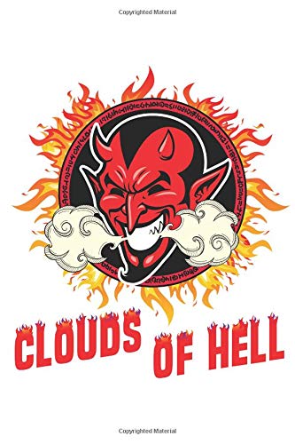 Preisvergleich Produktbild Clouds Of Hell: Notizbuch für Dampfer und E-Zigaretten Liebhaber