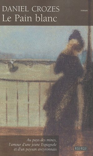 couverture de : Pain blanc (ne) (Le)