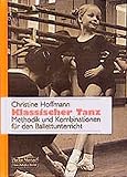 Image de Klassischer Tanz: Methodik und Kombination für den Ballettunterricht