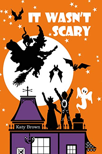 It Wasn't Scary (English Edition)