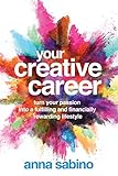 Your Creative Career by 
