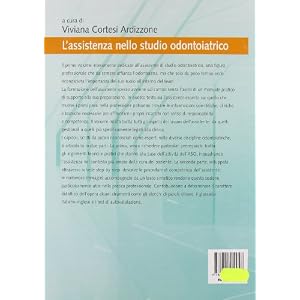L'assistenza nello studio odontoiatrico. Manuale pratico