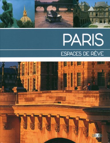 couverture de : Paris : Espace de rêve couverture de : Paris : Espace de rêve