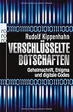 Image de Verschlüsselte Botschaften: Geheimschrift, Enigma und digitale Codes