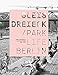 Produktbild Gleisdreieck / Parklife Berlin (Urban Studies Series)