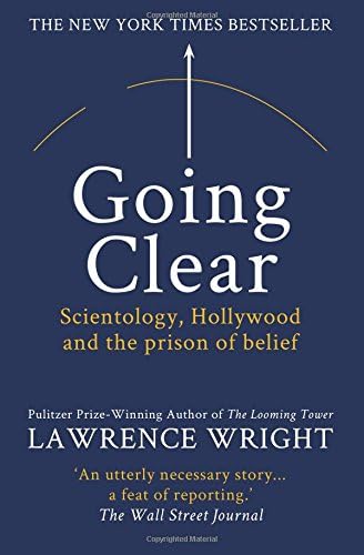 Going Clear: Scientology, Hollywood and the Prison of Belief