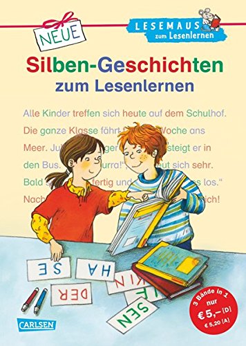 LESEMAUS zum Lesenlernen Sammelbände: Neue Silben-Geschichten zum Lesenlernen: Extra Lesetraining – Lesetexte mit farbiger Silbenmarkierung