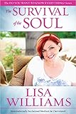The Survival of the Soul (English Edition) by Lisa Williams