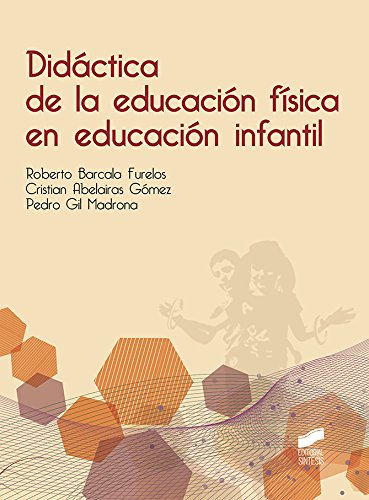 Didáctica de la educación física en educación infantil : 26