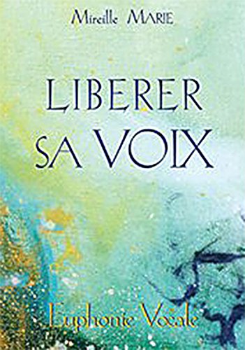 Télécharger Libérer sa voix Gratuit
