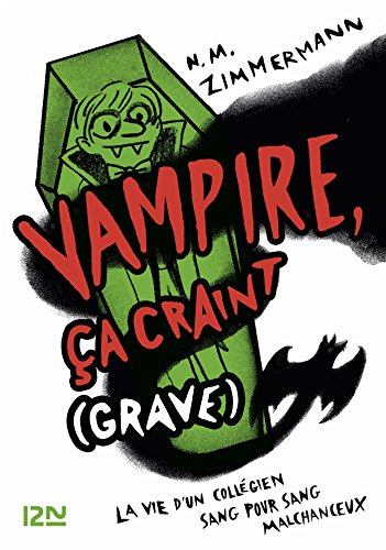 》Télécharger《 Vampire, ça craint (grave) - tome 1 (HORS COL SERIEL) PDF