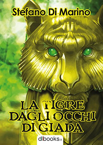 Download La tigre dagli occhi di giada Download La tigre dagli occhi di giada