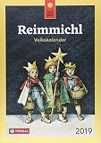 Reimmichl Volkskalender 2019: Redigiert von Birgitt Drewes by