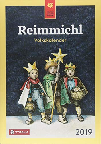 Reimmichl Volkskalender 2019: Redigiert von Birgitt Drewes