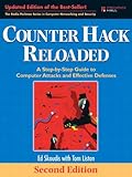 Image de Counter Hack Reloaded: A Step-by-Step Guide to Computer Attacks and Effective Defenses