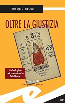 Roberto Negro - Oltre la giustizia (2012)