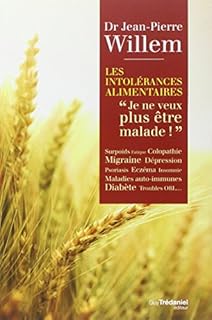 jaquette livre Les intolérances alimentaires : Je ne veux plus être malade !
