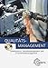 Qualitätsmanagement: Arbeitsschutz, Umweltmanagement und IT-Sicherheitsmanagement by 