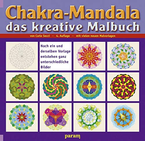 Chakra-Mandala: Das kreative Malbuch