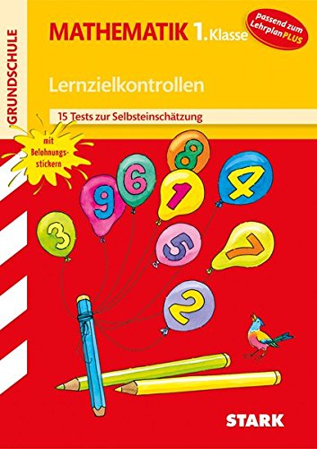 Download Lernzielkontrollen/Tests - Grundschule Mathematik 1. Klasse Download Lernzielkontrollen/Tests - Grundschule Mathematik 1. Klasse