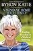 A Mind at Home with Itself: Finding Freedom in a World of Suffering by 