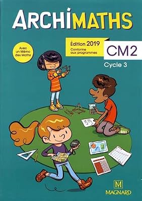 Archimaths CM2 2019 - fichier de l eleve + memo des maths
