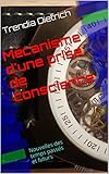 Image de Mécanisme d'une prise de conscience: Nouvelles des temps passés et futurs