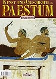 Image de Arte e storia di Paestum. Gli scavi e il museo archeologico. Ediz. tedesca