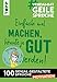 Produktbild #VerdammtGeileSprüche MOTIVATION. Einfach mal machen, könnte ja gut werden...: 101 genial gestaltete Sprüche MOTIVATION