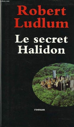 Le secret Halidon