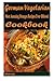 Produktbild German Vegetarian :Healthy and Easy Homemade for Your Best Friend