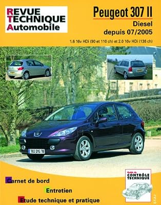 Ré-édition Rta B707.5 Peugeot 307 II 07/05> Dies 1.6hdi/2.0hdi