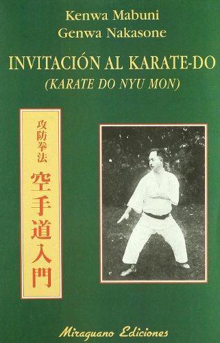Télécharger Invitación al Karate-Do. (Karate Do Nyu Mon) Gratuit